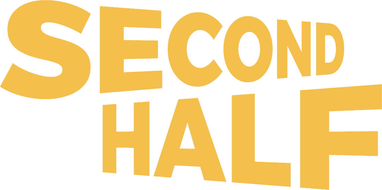 Second Half